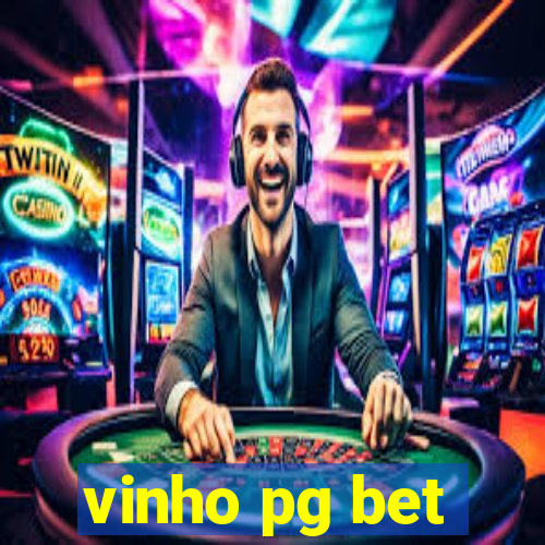 vinho pg bet